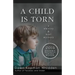 A Child Is Torn