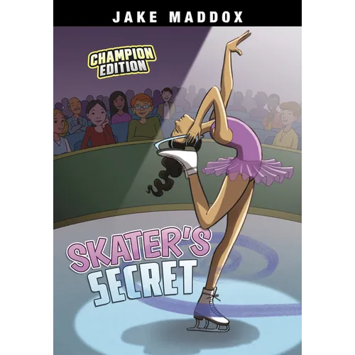 Skater's Secret: Champion Edition