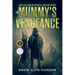 The Mummy's Vengeance: A Mystery Horror Fiction Novella