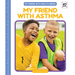 My Friend with Asthma
