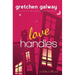 Love Handles (A Romantic Comedy)