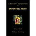 A Reader's Companion to Infinite Jest