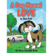 A Dog Named Love: Un Perro Llamado Amor
