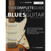The Complete Guide to Playing Blues Guitar Book Two - Melodic Phrasing