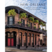 New Orleans: An Intimate Journey Through a City with Soul