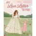 My Love Letter to You