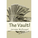 The Vault!