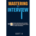 Mastering the Interview