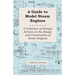 A Guide to Model Steam Engines - A Collection of Vintage Articles on the Design and Construction of Steam Engines