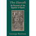 The Zincali: An Account of the Gypsies of Spain
