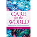 Care for the World: Reflections on Community Ministry