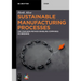 Sustainable Manufacturing Processes: The Coaching Method Enabling Companies to Innovate