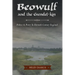 Beowulf and the Grendel-Kin: Politics and Poetry in Eleventh-Century England
