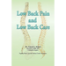 Low Back Pain And Low Back Care