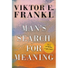 Man's Search for Meaning