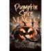 Pumpkin Spice Magic