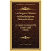 An Original History Of The Religious Denominations: At Present Existing In The United States (1844)