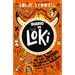 Diario de Loki 1: Cómo El Peor de Los Dioses Se Convirtio En El Mejor de Los Humanos / Loki: A Bad God's Guide to Being Good