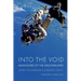 Into the Void: Adventures of the Spacewalkers