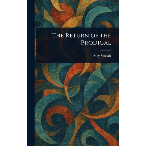 The Return of the Prodigal