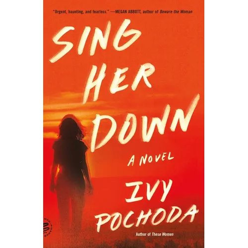 Sing Her Down