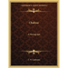 Chakras: A Monograph