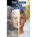 The First Day in Heaven