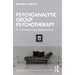 Psychoanalytic Group Psychotherapy: A Contemporary Introduction