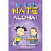 Big Nate: Aloha!: Volume 25