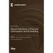 Recent Advances of Disсrete Optimization and Scheduling