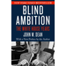 Blind Ambition: The White House Years
