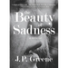 The Beauty of Sadness: a Novella