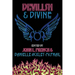Devilish & Divine