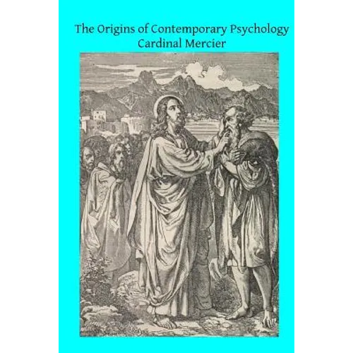 The Origins of Contemporary Psychology