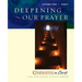 Deepening Our Prayer Participant's Book: Companions in Christ