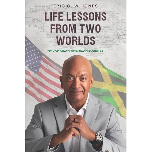 Life Lessons from Two Worlds: My Jamaican-American Journey