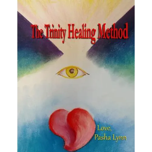 The Trinity Healing Method