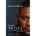 Through The Eyes of A Man