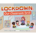 Lockdown: Our Classroom Drill