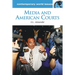 Media and American Courts: A Reference Handbook