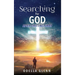 Searching For GOD