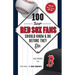 100 Things Red Sox Fans Should Know & Do Before They Die