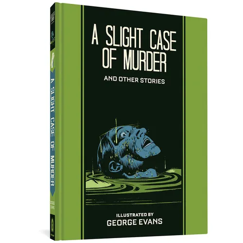 A Slight Case of Murder and Other Stories