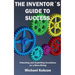 The Inventor's Guide to Success