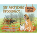 Sir Archibald Droolsalot - Big Dog Drools