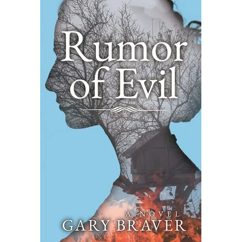 Rumor of Evil