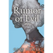 Rumor of Evil