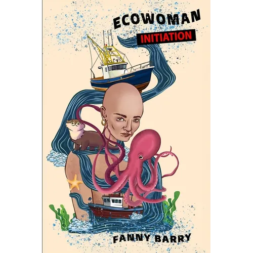 Eco Woman: Initiation