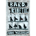 Bard, Kinetic