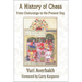 A History of Chess: From Chaturanga to the Present Day